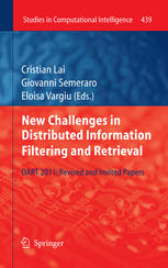 New Challenges In Distributed Information Filtering And Retrieval Dart 2011 Revised And Invited Papers 1st Edition Massimo Melucci Auth