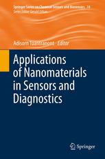 Applications Of Nanomaterials In Sensors And Diagnostics 1st Edition Adisorn Tuantranont Auth