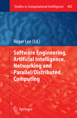 Software Engineering Artificial Intelligence Networking And Paralleldistributed Computing 1st Edition Shorta Nakashima