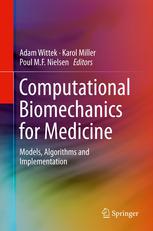 Computational Biomechanics For Medicine Models Algorithms And Implementation 1st Edition Hadrien Courtecuisse