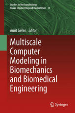 Multiscale Computer Modeling In Biomechanics And Biomedical Engineering 1st Edition Ridha Hambli