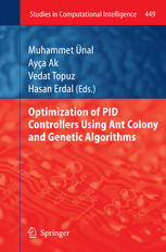 Optimization Of Pid Controllers Using Ant Colony And Genetic Algorithms 1st Edition Muhammet Nal