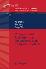 Observerbased Fault Estimation And Accomodation For Dynamic Systems 1st Edition Ke Zhang