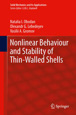 Nonlinear Behaviour And Stability Of Thinwalled Shells 1st Edition Natalia I Obodan
