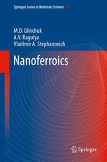 Nanoferroics 1st Edition Md Glinchuk Av Ragulya Vladimir A Stephanovich Auth