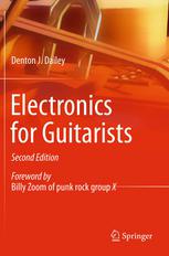 Electronics For Guitarists 2nd Edition Denton J Dailey Auth