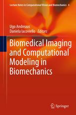 Biomedical Imaging And Computational Modeling In Biomechanics 1st Edition Marina E Plissiti