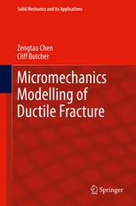 Micromechanics Modelling Of Ductile Fracture 1st Edition Zengtao Chen