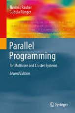 Parallel Programming For Multicore And Cluster Systems 2nd Edition Thomas Rauber