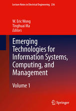 Emerging Technologies For Information Systems Computing And Management 1st Edition Na Shen