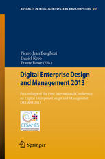 Digital Enterprise Design And Management 2013 Proceedings Of The First International Conference On Digital Enterprise Design And Management Dedm 2013 1st Edition Fernando Iafrate Auth