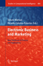 Electronic Business And Marketing New Trends On Its Process And Applications 1st Edition Tokuro Matsuo