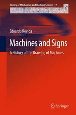 Machines And Signs A History Of The Drawing Of Machines 1st Edition Edoardo Rovida Auth