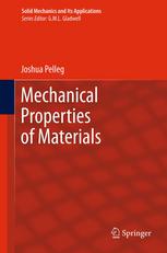 Mechanical Properties Of Materials 1st Edition Joshua Pelleg Auth