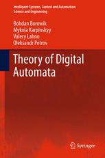 Theory Of Digital Automata 1st Edition Bohdan Borowik Mykola Karpinskyy