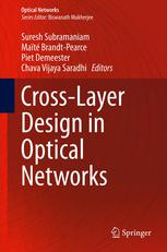 Crosslayer Design In Optical Networks 1st Edition Suresh Subramaniam