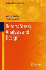 Rotors Stress Analysis And Design 1st Edition Vincenzo Vullo