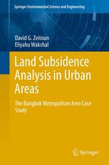 Land Subsidence Analysis In Urban Areas The Bangkok Metropolitan Area Case Study 1st Edition David G Zeitoun