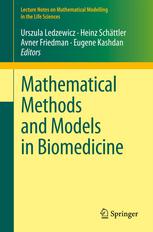 Mathematical Methods And Models In Biomedicine 1st Edition Frederik Graw
