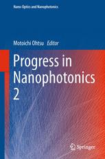 Progress In Nanophotonics 2 1st Edition Katsuyuki Nobusada Auth