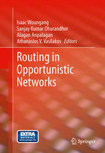 Routing In Opportunistic Networks 1st Edition Xiaoyan Hong Bo Gu Auth