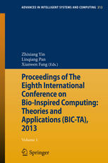Proceedings Of The Eighth International Conference On Bioinspired Computing Theories And Applications Bicta 2013 1st Edition Linlong Zhao Auth