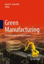 Green Manufacturing Fundamentals And Applications 1st Edition David Dornfeld