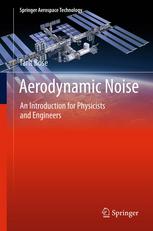 Aerodynamic Noise An Introduction For Physicists And Engineers 1st Edition Tarit Bose Auth