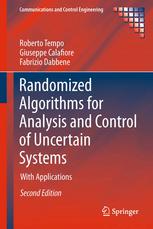 Randomized Algorithms For Analysis And Control Of Uncertain Systems With Applications 2nd Edition Roberto Tempo