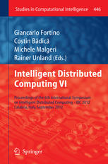 Intelligent Distributed Computing Vi Proceedings Of The 6th International Symposium On Intelligent Distributed Computing Idc 2012 Calabria Italy September 2012 1st Edition Andrea Omicini Auth