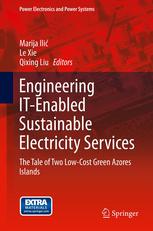 Engineering Itenabled Sustainable Electricity Services The Tale Of Two Lowcost Green Azores Islands 1st Edition Marija Ili Auth
