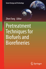 Pretreatment Techniques For Biofuels And Biorefineries 1st Edition Nandhagopal Narayanaswamy