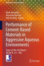 Performance Of Cementbased Materials In Aggressive Aqueous Environments Stateoftheart Report Rilem Tc 211 Pae 1st Edition Alexandra Bertron Auth
