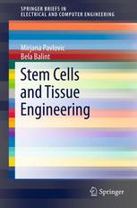 Stem Cells And Tissue Engineering 1st Edition Mirjana Pavlovic
