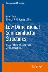 Low Dimensional Semiconductor Structures Characterization Modeling And Applications 1st Edition Hilmi Nl