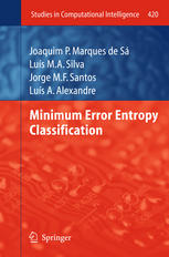 Minimum Error Entropy Classification 1st Edition Joaquim P Marques De S