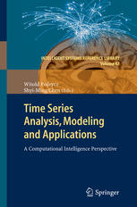 Time Series Analysis Modeling And Applications A Computational Intelligence Perspective 1st Edition Jos Luis Aznarte