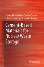 Cementbased Materials For Nuclear Waste Storage 1st Edition Z Drace