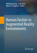 Human Factors In Augmented Reality Environments 1st Edition Mark A Livingston Auth