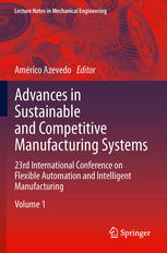 Advances In Sustainable And Competitive Manufacturing Systems 23rd International Conference On Flexible Automation Intelligent Manufacturing 1st Edition Hasse Nylund