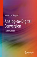Analogtodigital Conversion 2nd Edition Marcel Jm Pelgrom Auth