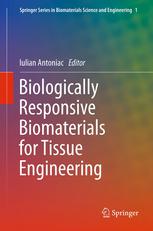Biologically Responsive Biomaterials For Tissue Engineering 1st Edition Vincenzo Guarino