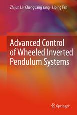 Advanced Control Of Wheeled Inverted Pendulum Systems 1st Edition Zhijun Li