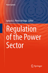 Regulation Of The Power Sector 1st Edition Damin Laloux Michel Rivier Auth
