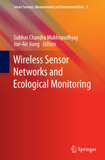Wireless Sensor Networks And Ecological Monitoring 1st Edition Essa Jafer Auth