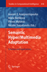Semantic Hypermultimedia Adaptation Schemes And Applications 1st Edition Nikos Tsianos