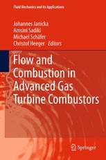 Flow And Combustion In Advanced Gas Turbine Combustors 1st Edition L Opfer