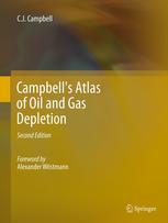 Campbells Atlas Of Oil And Gas Depletion 2nd Edition Colin J Campbell Auth