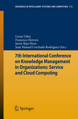 7th International Conference On Knowledge Management In Organizations Service And Cloud Computing 1st Edition Jos Javier Astrain