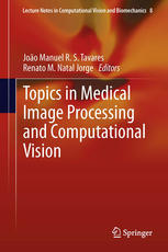 Topics In Medical Image Processing And Computational Vision 1st Edition Quan Yuan